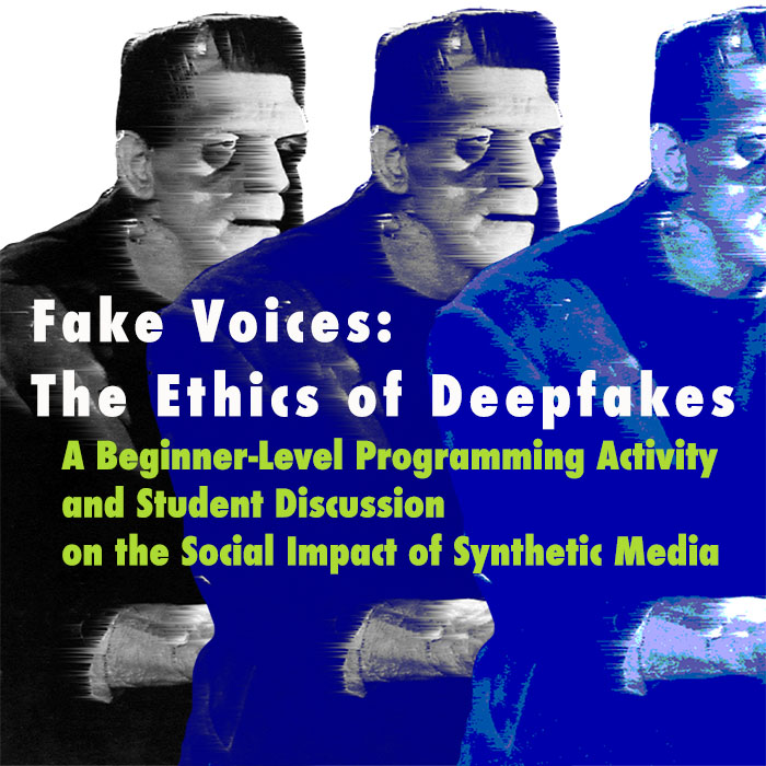 Fake Voices: The Ethics of Deepfakes title with image of monsters.